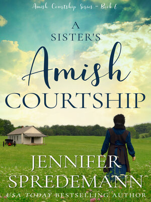 cover image of A Sister's Amish Courtship